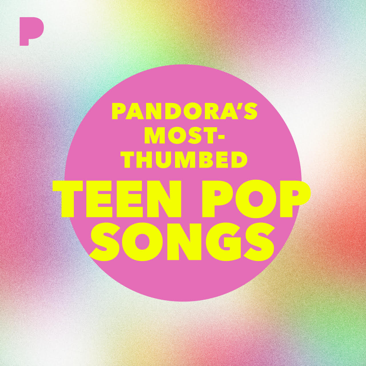 Pandora’s Most-Thumbed Teen Pop Songs of All Time | TMI